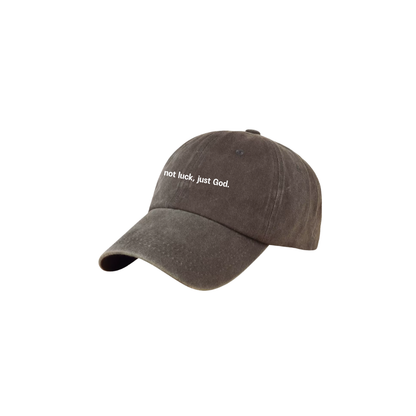 "not luck, just God" cap