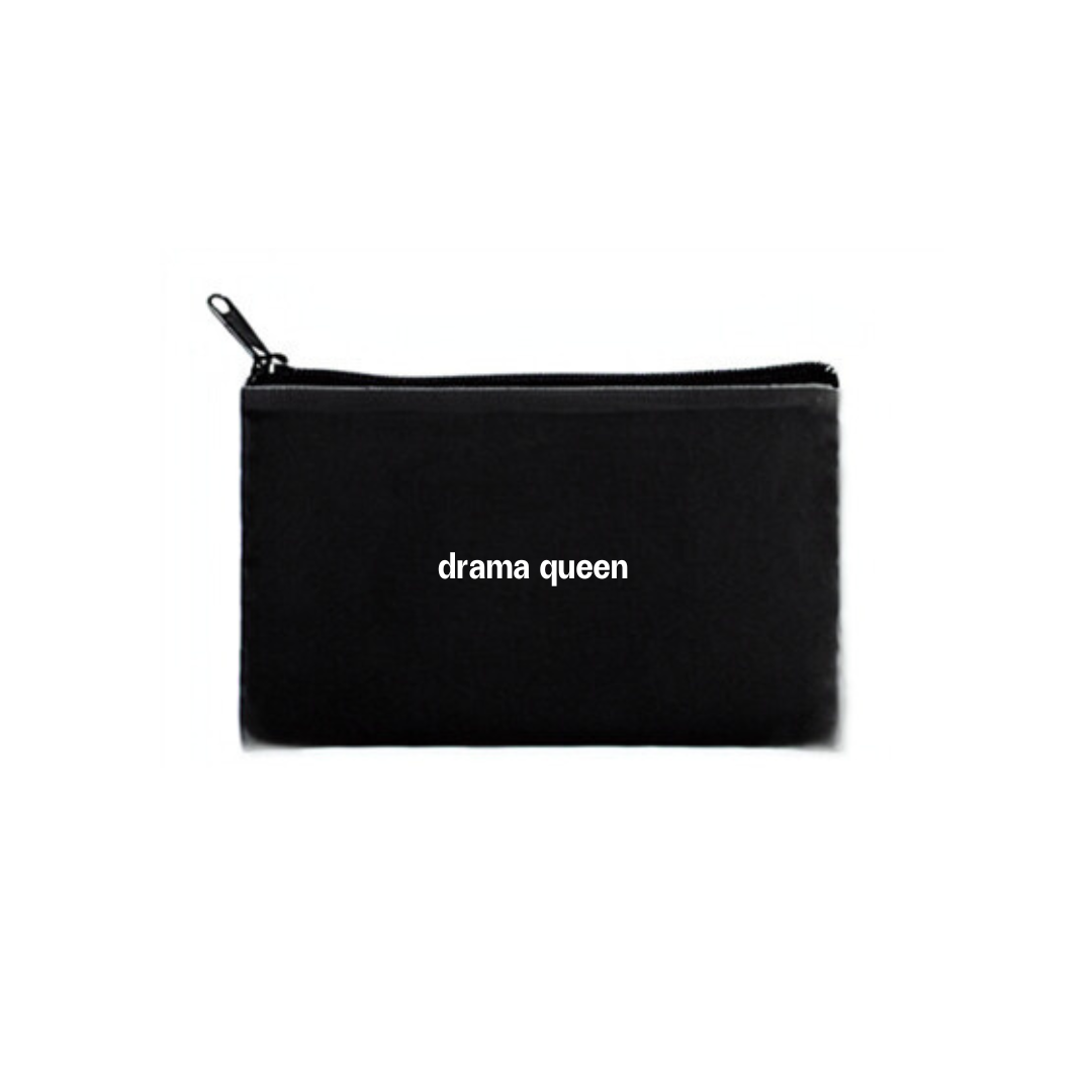 "drama queen" pouch