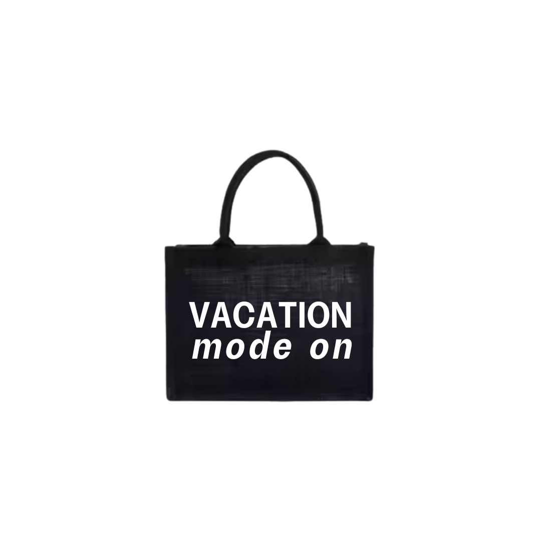 "vacation mode on" beach bag