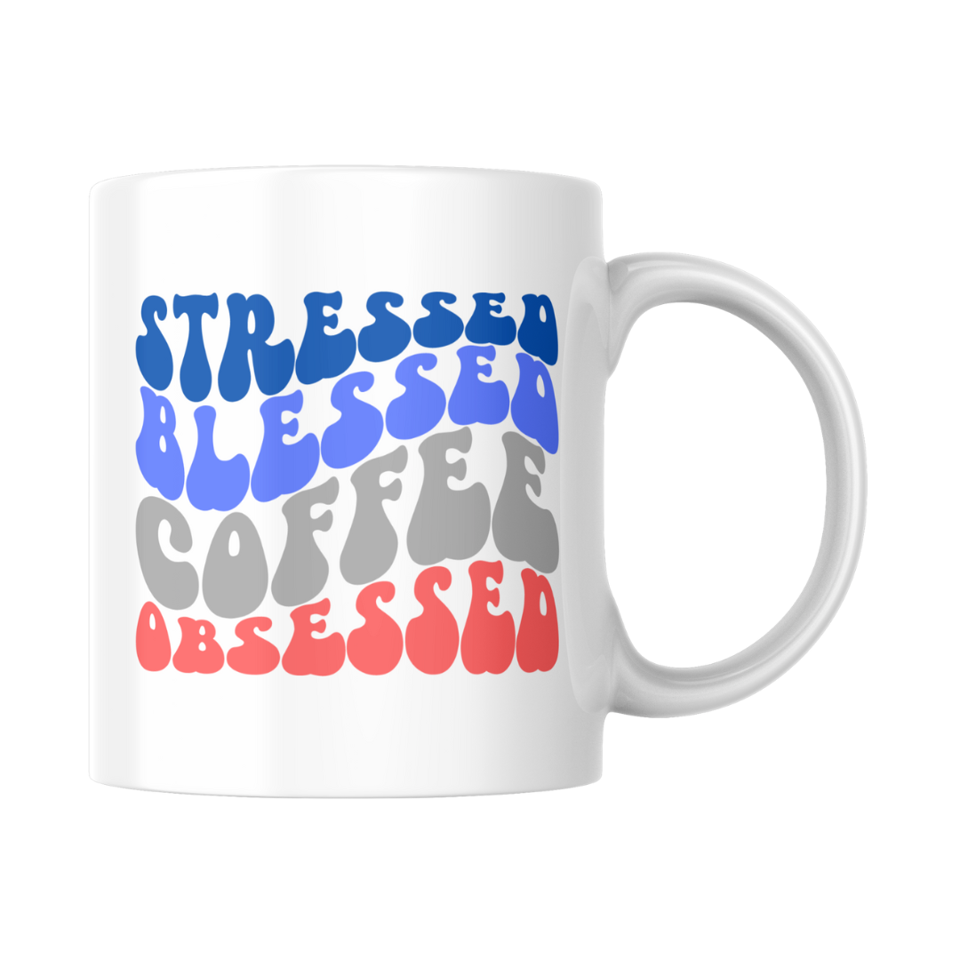 "stressed blessed coffee obsessed" mug